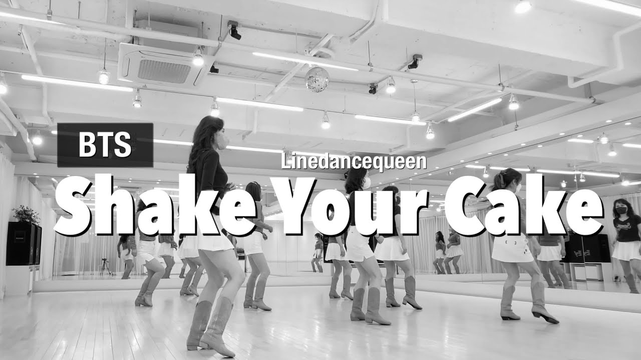 Shake Your Cake Line Dance 🎬  / Improver / 라인댄스퀸