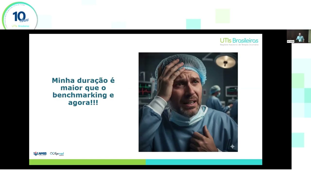 Sessão 5 - Desafios das UTIs Brasileiras  O que nos contam os dados (e como intervir)
