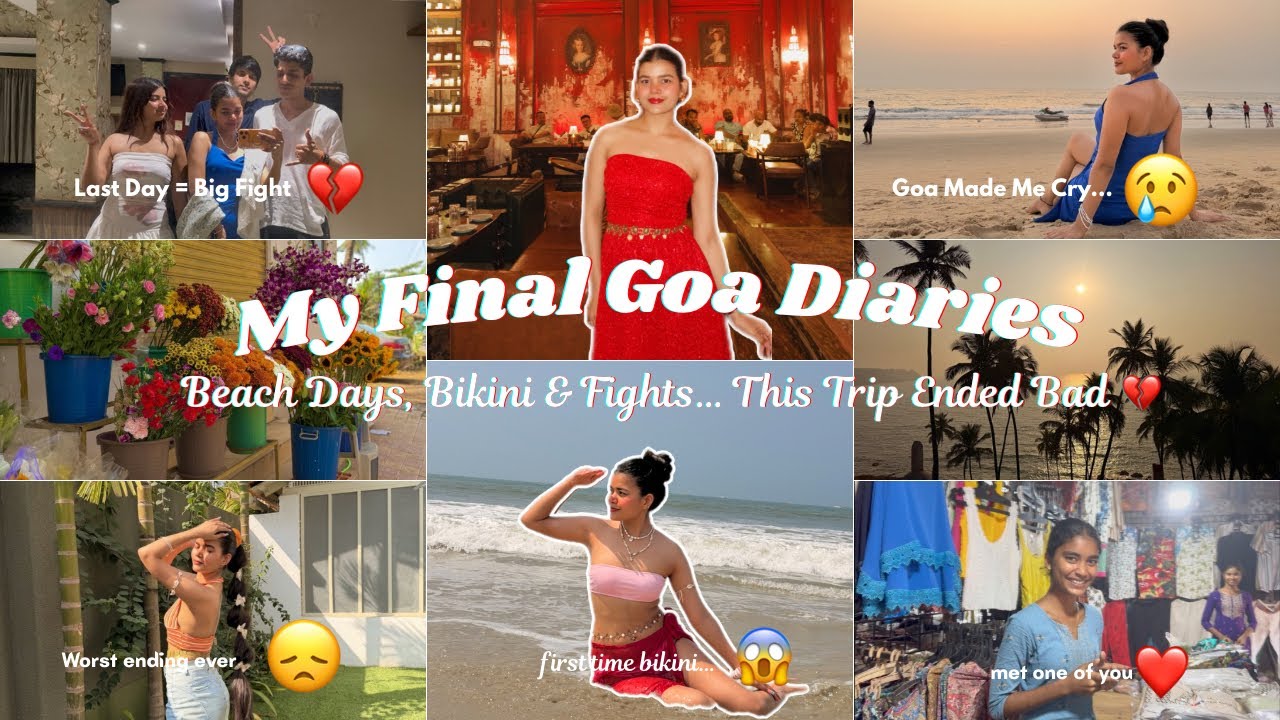 My Final Goa Diaries: Beach Days, Bikini & Fights&hellip; Trip Ended Bad 💔 #vlog |  Mishti Pandey