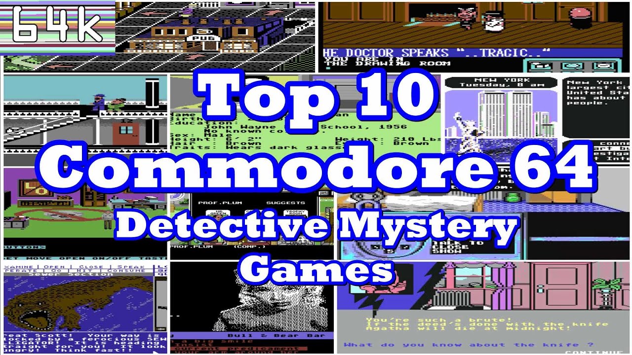 Top 10 Commodore 64 Detective Mystery Games