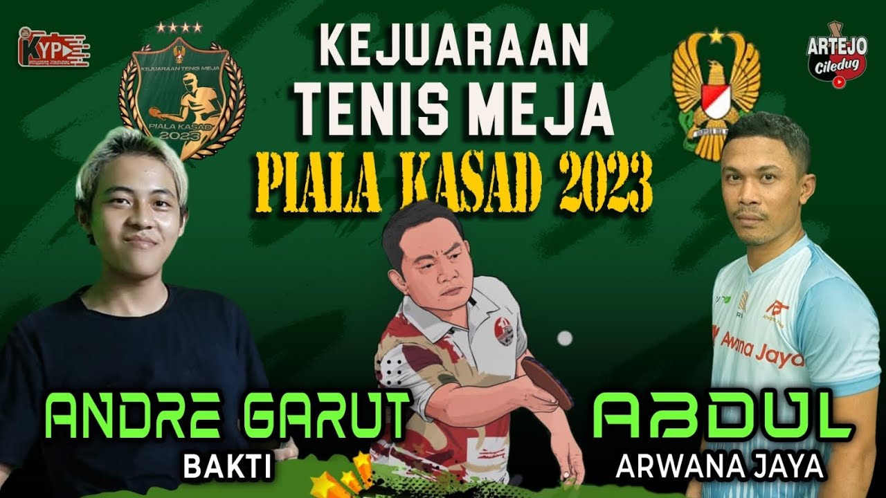 MANTAP‼️ UMUM : ANDRE GARUT / Bakti vs ABDUL / Arwana Jaya | Kejuaraan Tenis Meja Piala KASAD 2023
