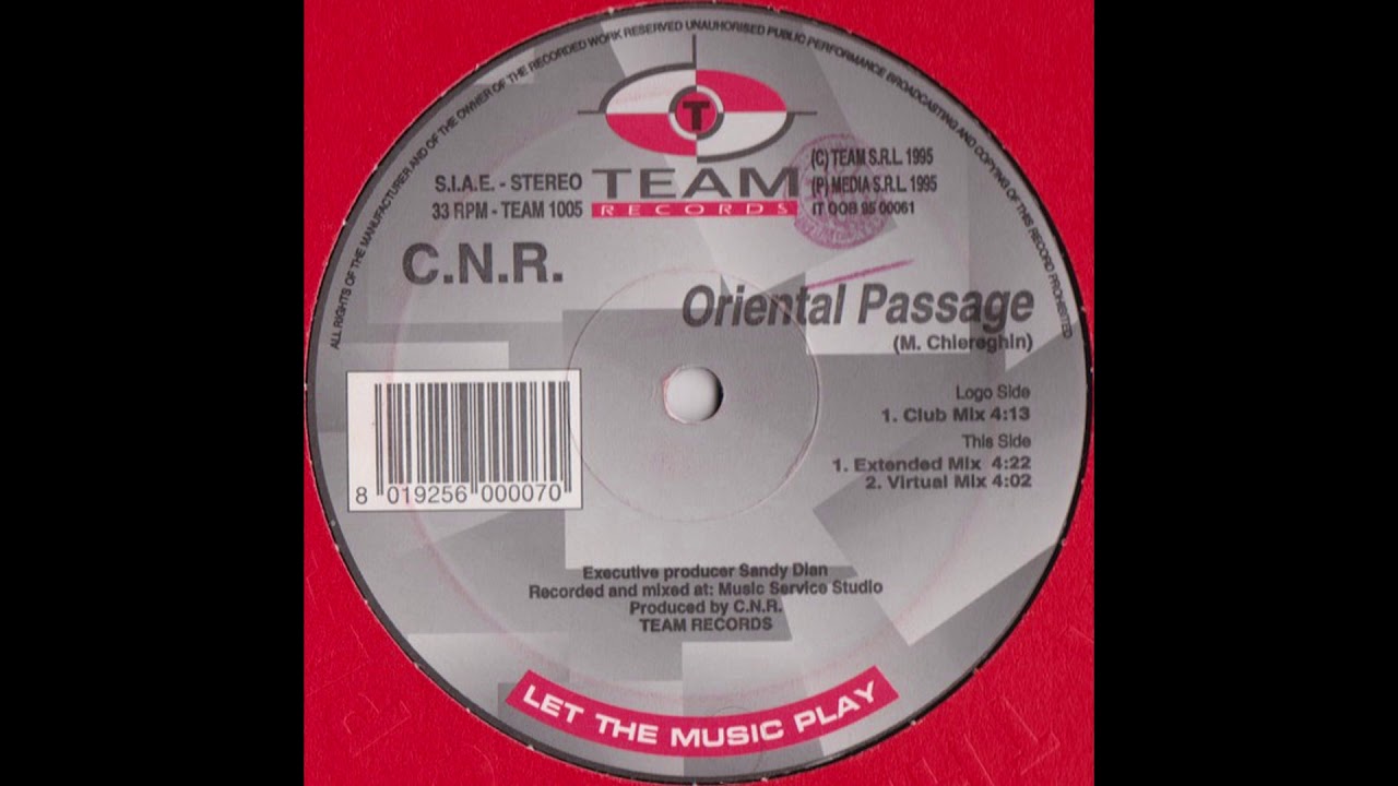C.N.R. - Oriental Passage (Extended Mix) [HQ Remastered Vinyl Rip]
