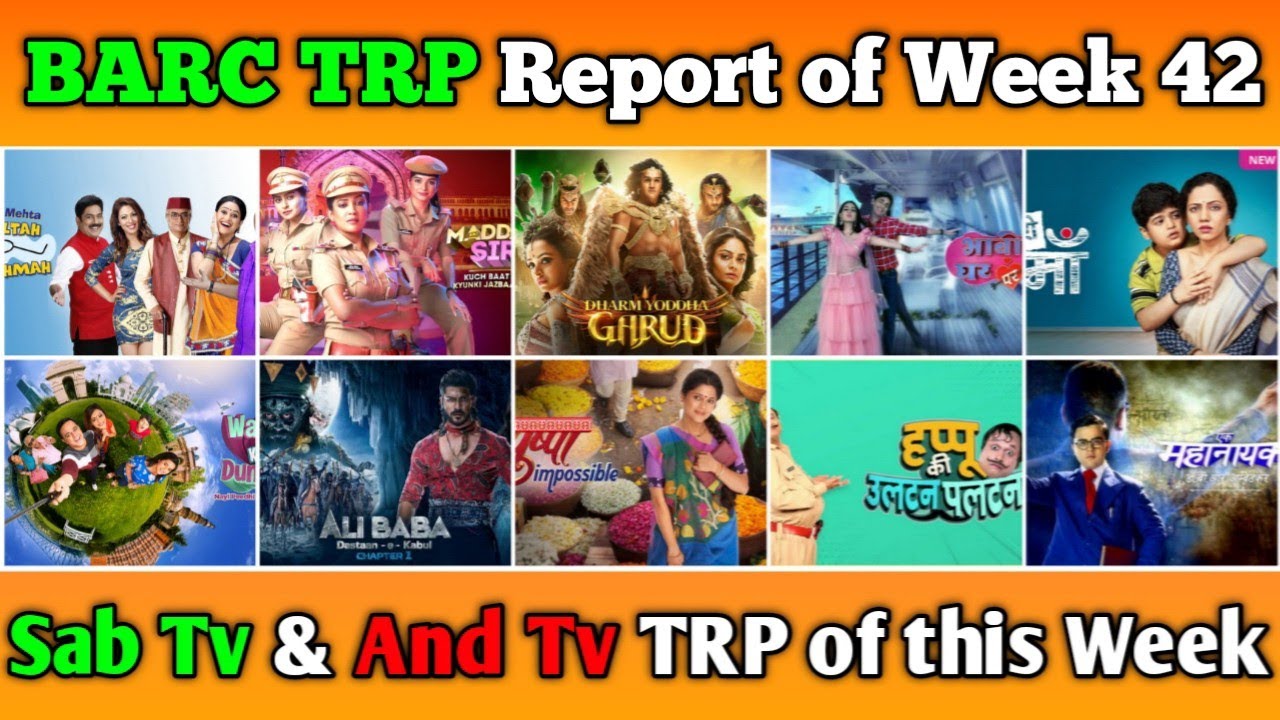 Sab Tv & And Tv BARC TRP Report of Week 42 : All 10 Shows Full Trp of this Week