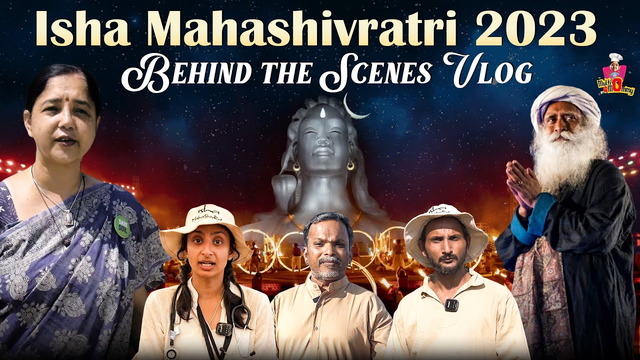 Isha MahaShivratri 2023 | Behind The Scenes Vlog | Multi Mommy