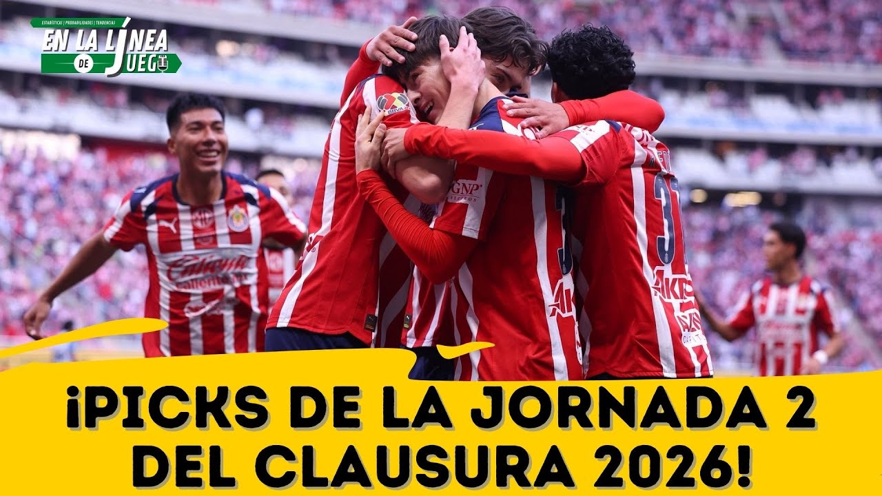 ¡COMIENZA la JORNADA 2 del CLAUSURA 2026 de la LIGA MX!