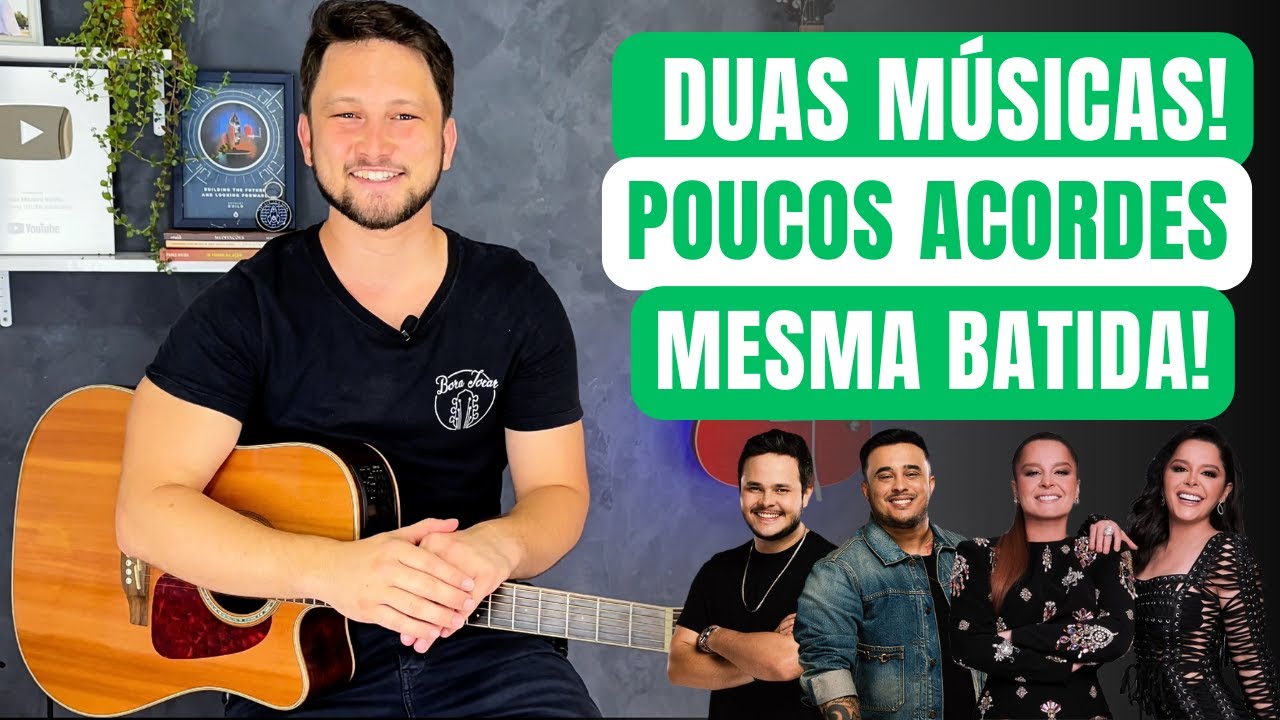 Toque Esses DOIS SUCESSOS DO SERTANEJO com Poucos Acordes (Para Quem É Apaixonado)