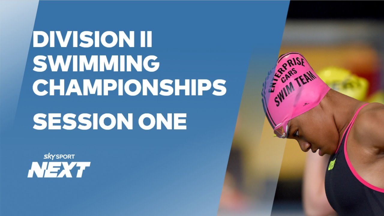Session One | Division II Championships | Swimming