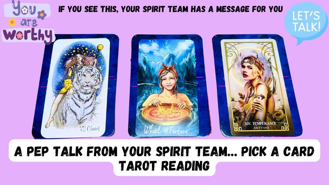 ✨A Pep Talk From Your Spirit Team ✨🔮... Pick A Card Tarot Reading