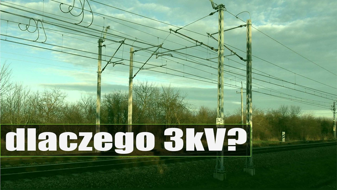 Parę sł&oacute;w o&hellip; ODC. 216 &ndash;⚡️DLACZEGO NA PKP WYBRANO PRĄD STAŁY 3kV?⚡️