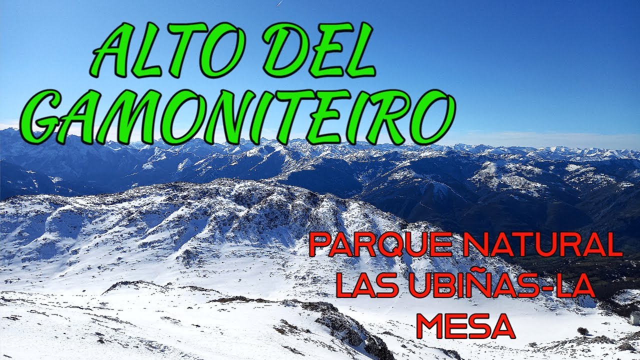 Alto del GAMONITEIRO | Parque Natural Las Ubiñas - La Mesa | Quiros | Asturias