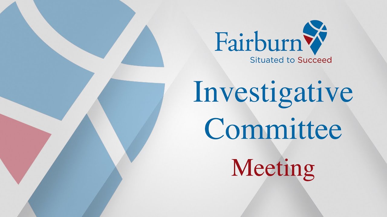 Investigative Committee Meeting - 7pm