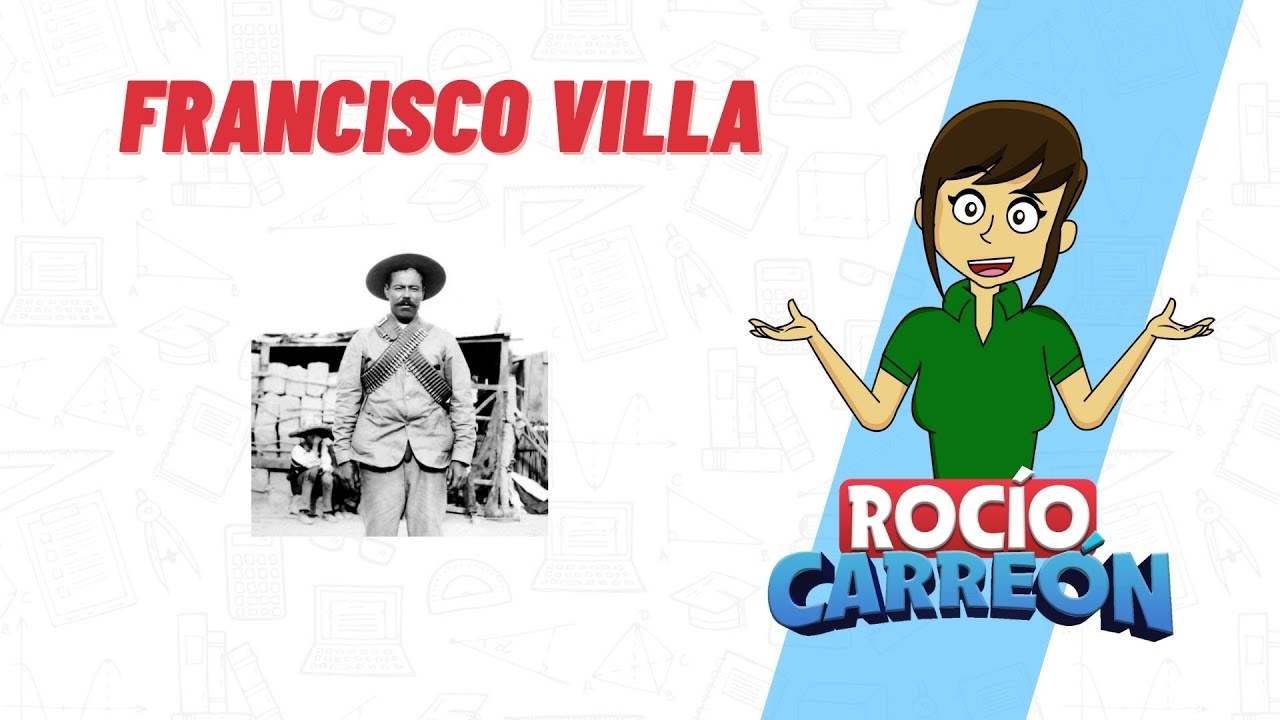 BIOGRAFÍA FRANCISCO VILLA