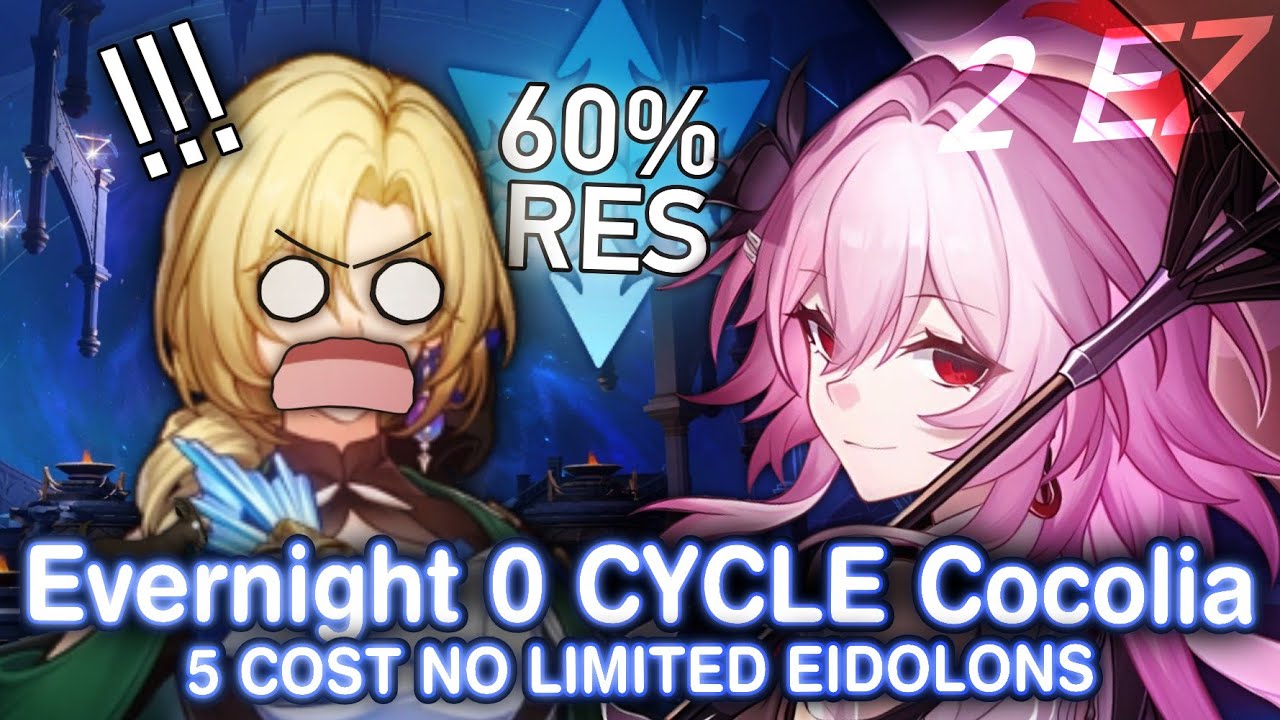 Evernight 0 Cycles Cocolia | 5 COST | NO Limited Eidolons | Pure Fiction V3.7