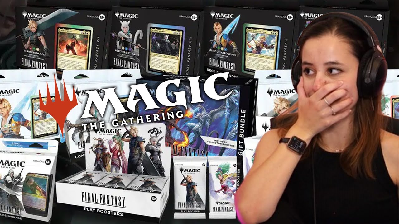 GROSSE OUVERTURE DE CARTES MAGIC X FINAL FANTASY