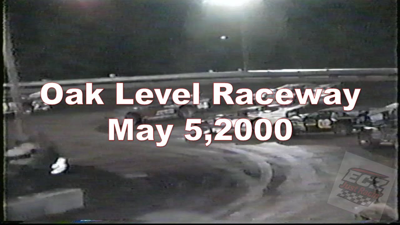 Oak Level Raceway  - May 5, 2000