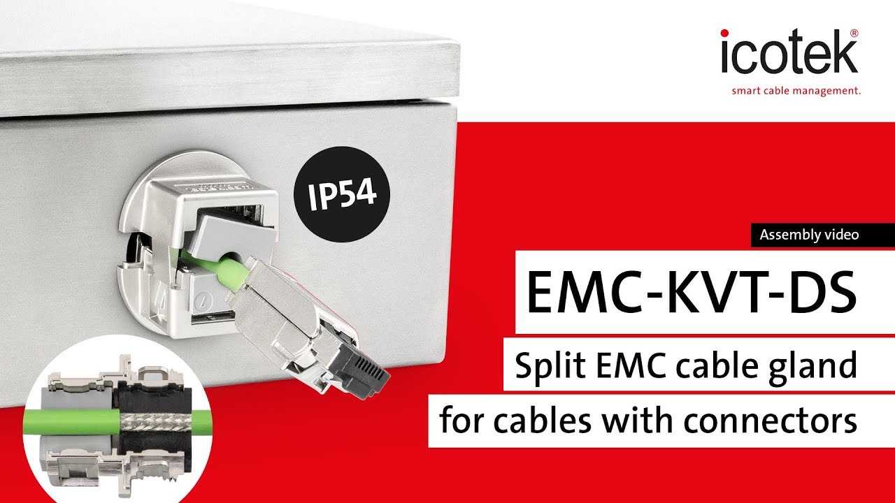 EMC cable gland for cables with connectors EMC-KVT-DS | Assembly | icotek