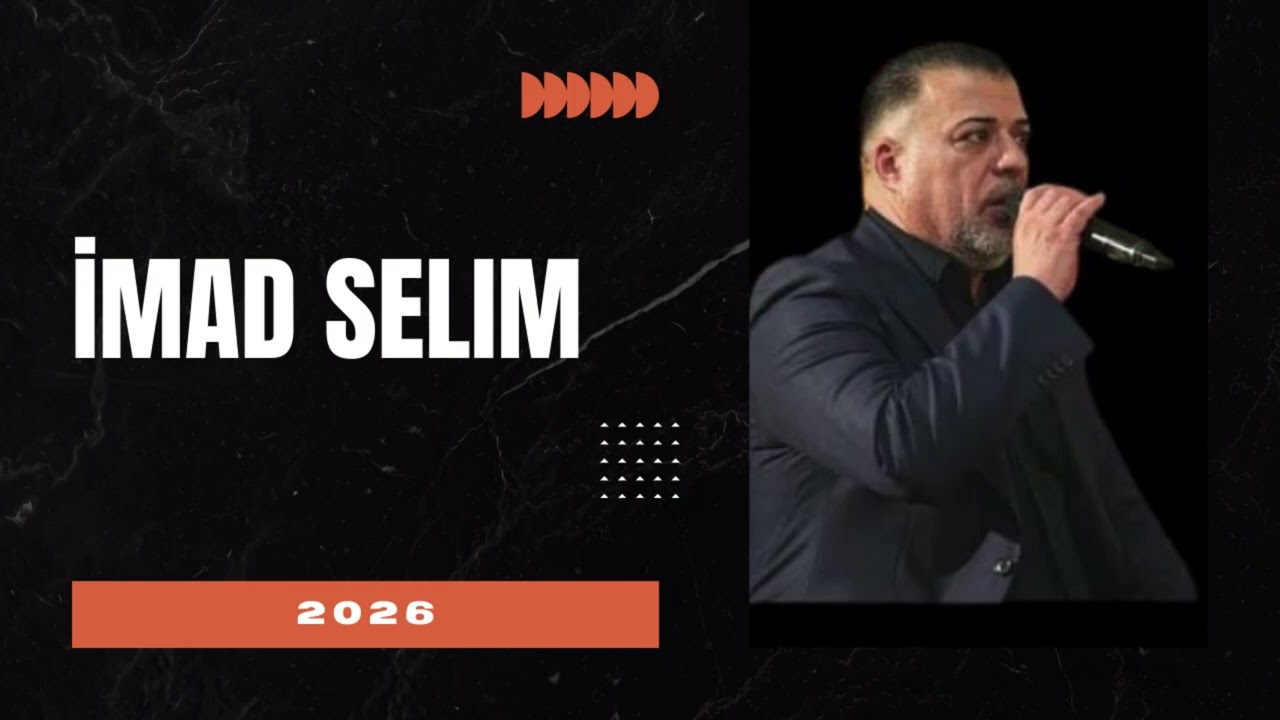 İMAD SELİM 2026 DAWATA MILANI PART23