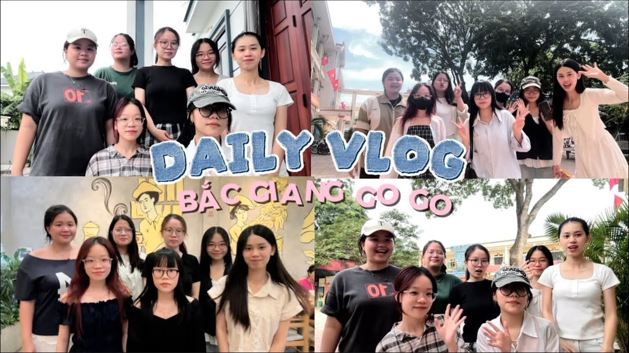 VLOG BẮC GIANG | Về quê bạn Đại học chơi ngày cuối tuần (Day 01) 