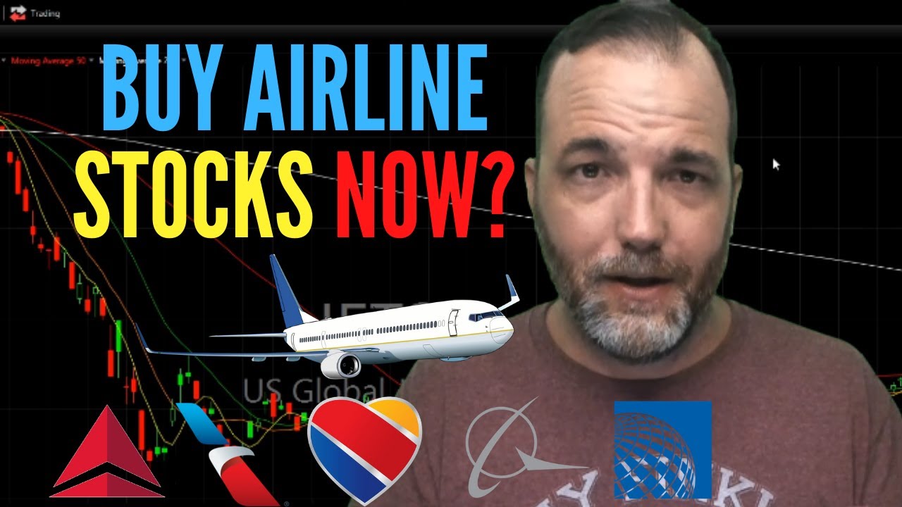 Best Airline Stocks To Buy Right Now: Should I Buy Airline Stocks!?