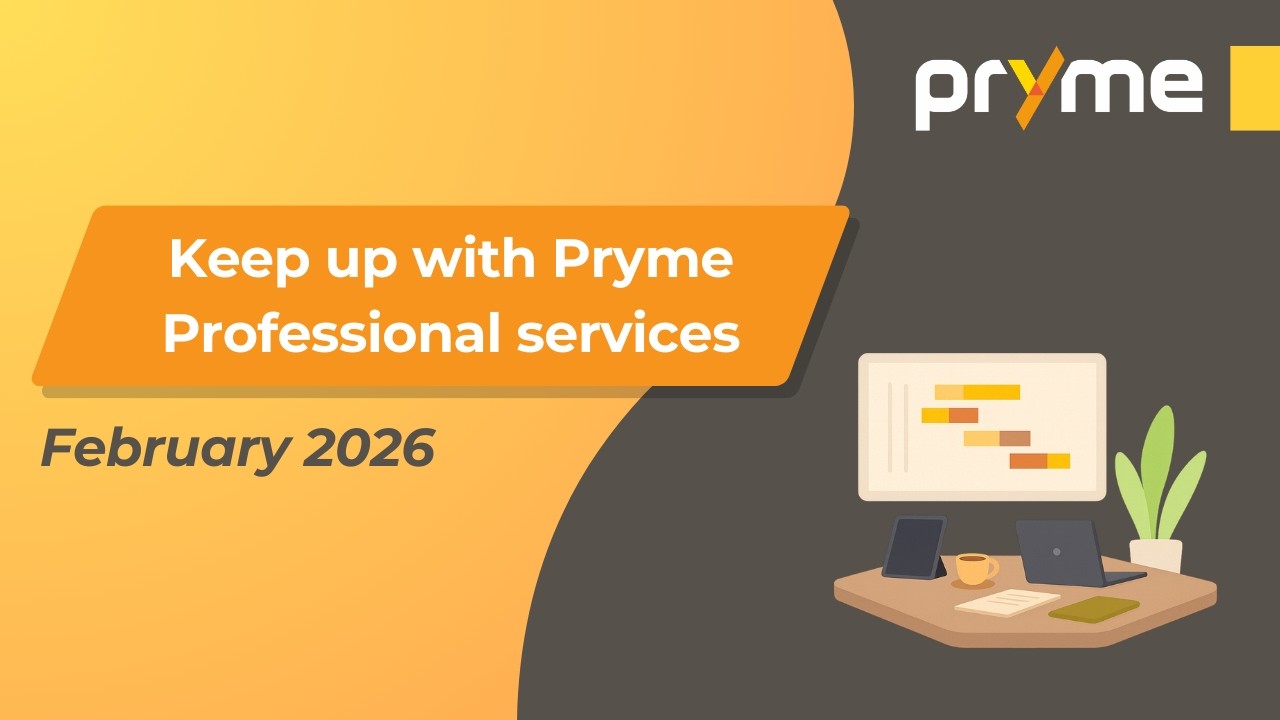 Keep up with Pryme: ProServ | February 2026