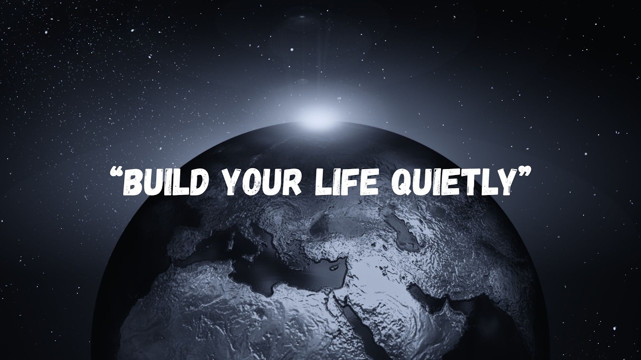 BUILD YOUR LIFE QUIETLY | Motivation Video