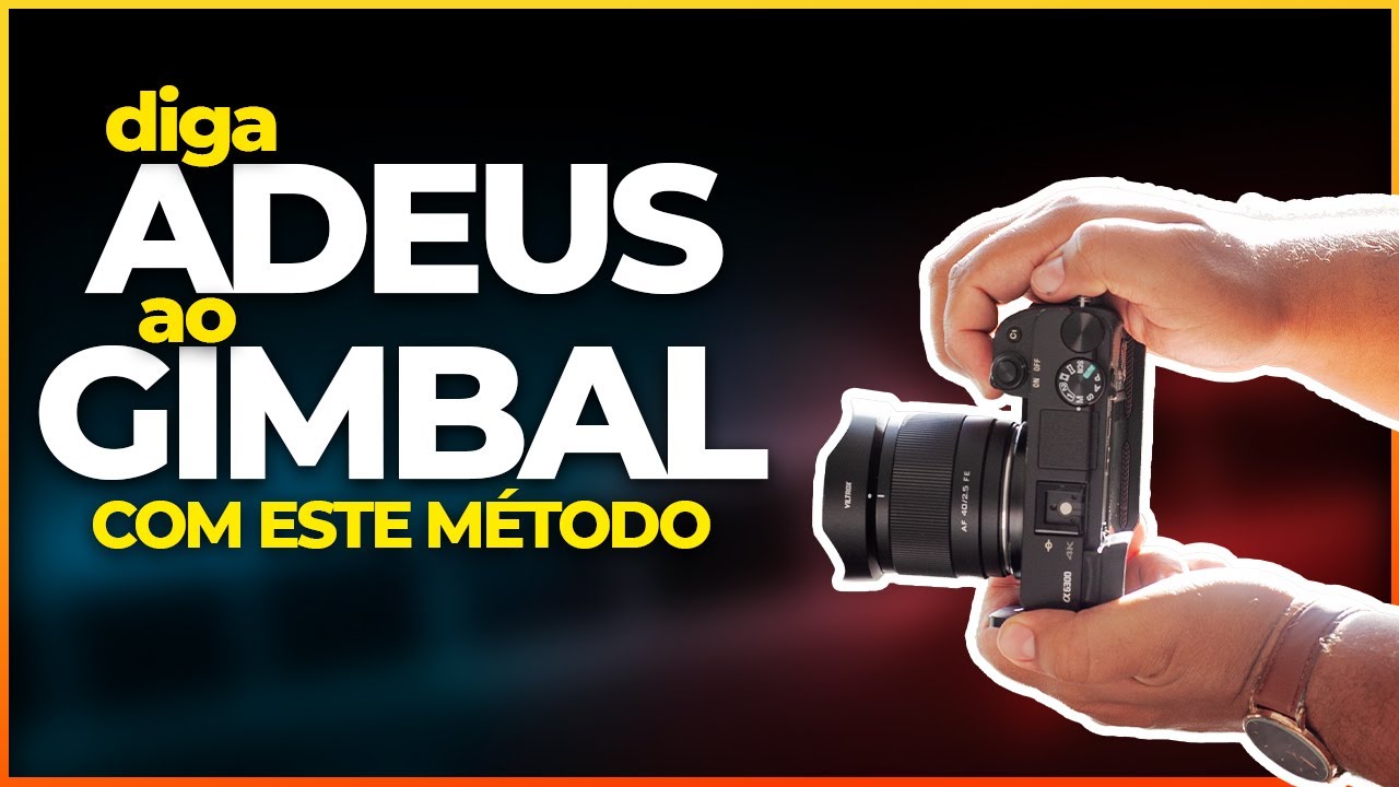 Como ESTABILIZAR VÍDEOS com a CÂMERA NA MÃO (Sem Gimbal!)