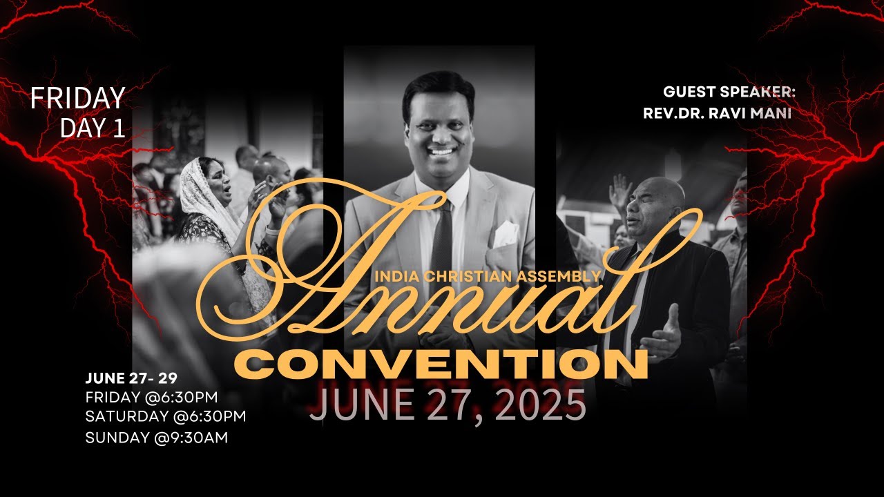 ANNUAL CONVENTION | NYICA| Rev. Dr. RAVI MANI || 06/27/25  || NYICA || DAY 1|| 06/27/25 || FRIDAY