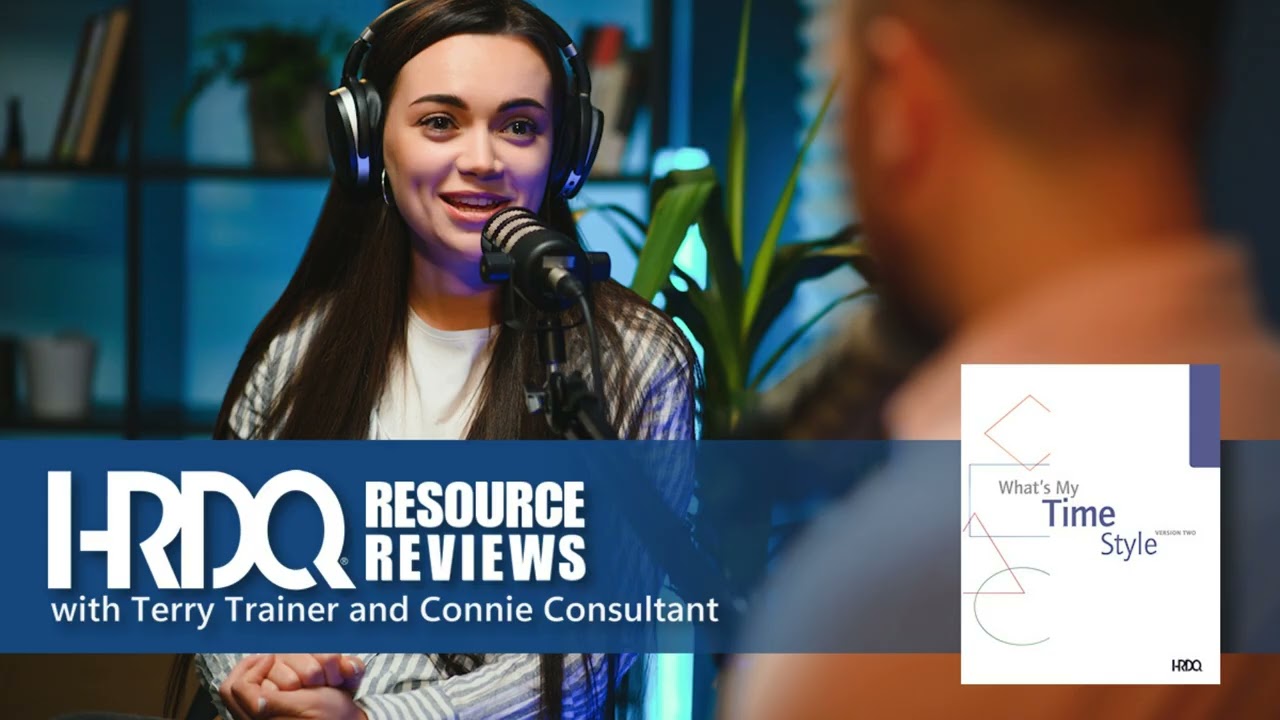 HRDQ Resource Review: What's My Time Style
