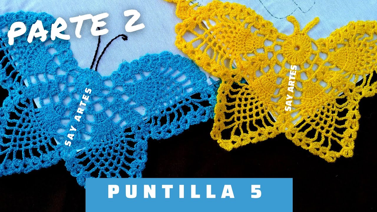 Puntilla 5 - Mariposa🦋 - segunda parte | Say Artes