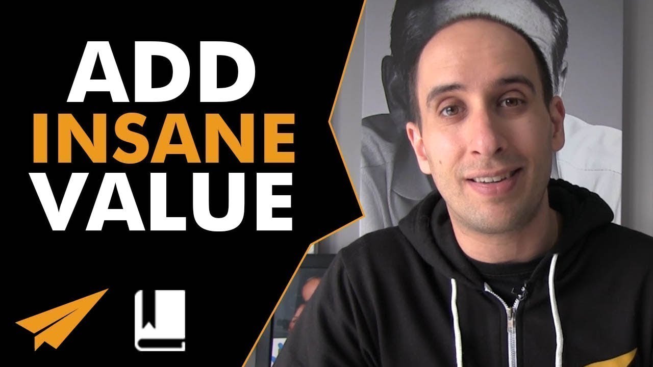Add Insane VALUE - #EvansBook ep. 66