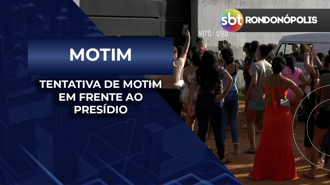 TENTATIVA DE MOTIM em PRESÍDIO FEMININO