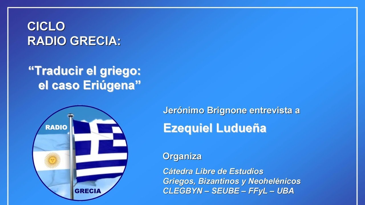 Traducir el griego: el caso Eriúgena – Radio Grecia - UBA #34