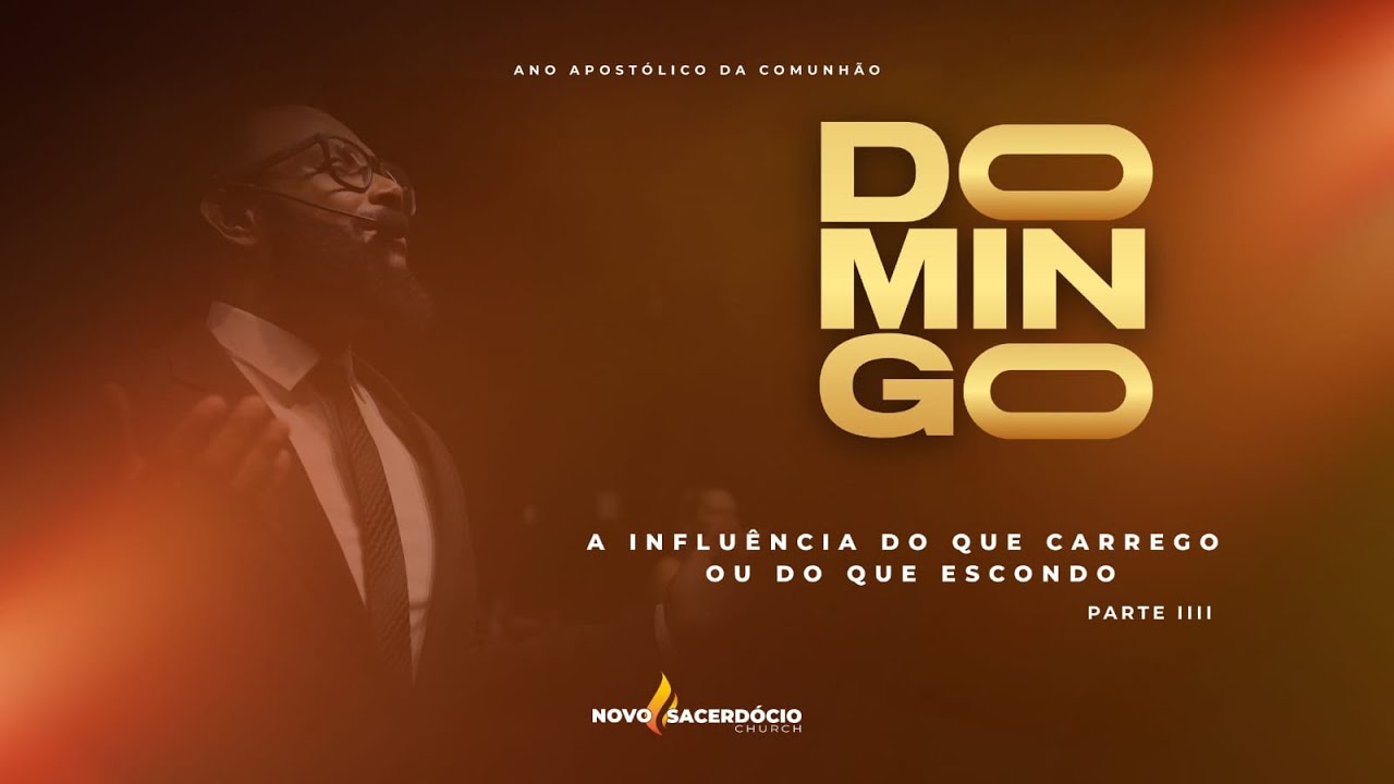 CULTO DE DOMINGO | A INFLUÊNCIA DO QUE CARREGO OU DO QUE ESCONDO | PARTE IV