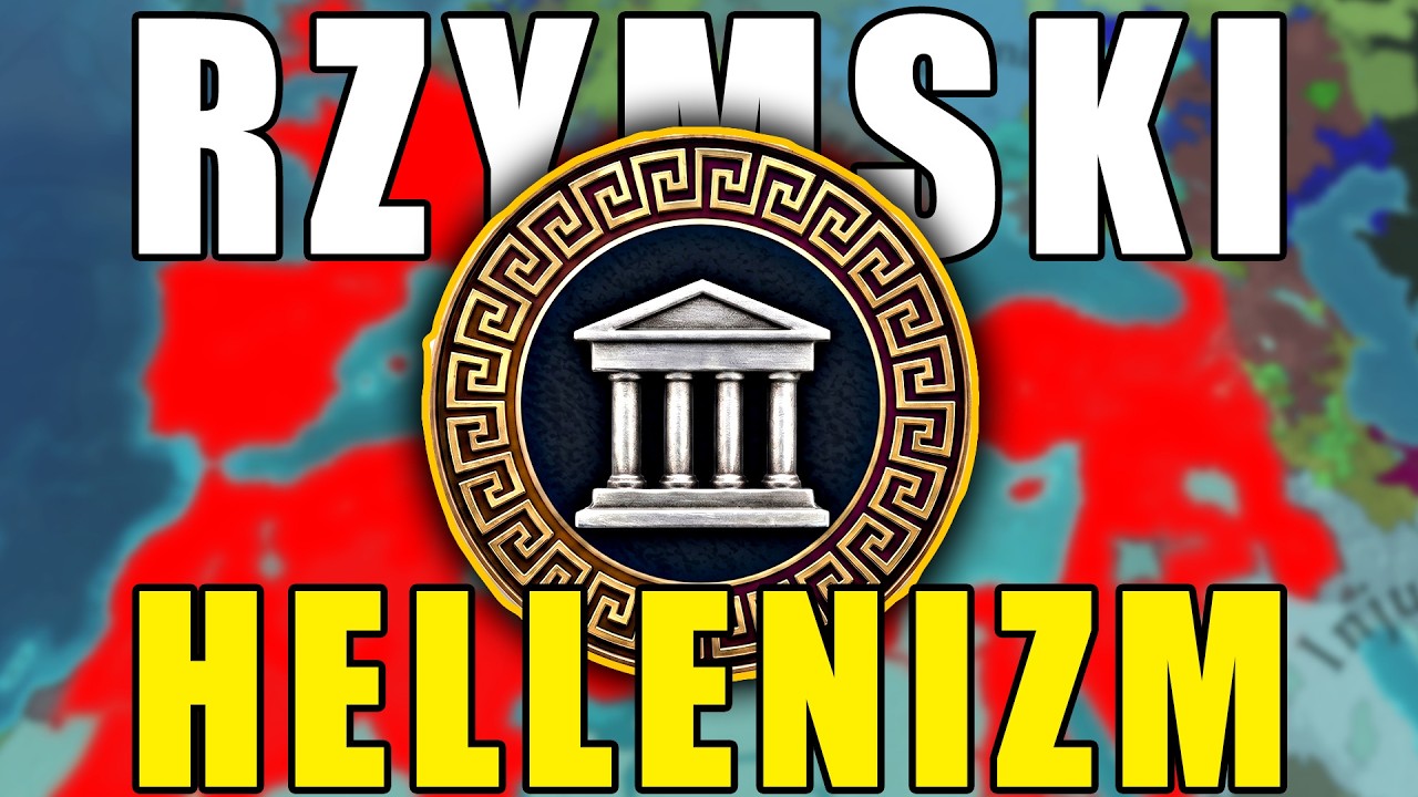 Przywr&oacute;ciłem RZYMSKI HELLENIZM jako Bizancjum w EU5 1.2