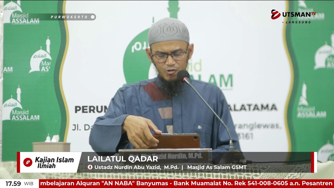 Lailatul Qadar - Ustadz Nurdin Abu Yazid,  M.Pd