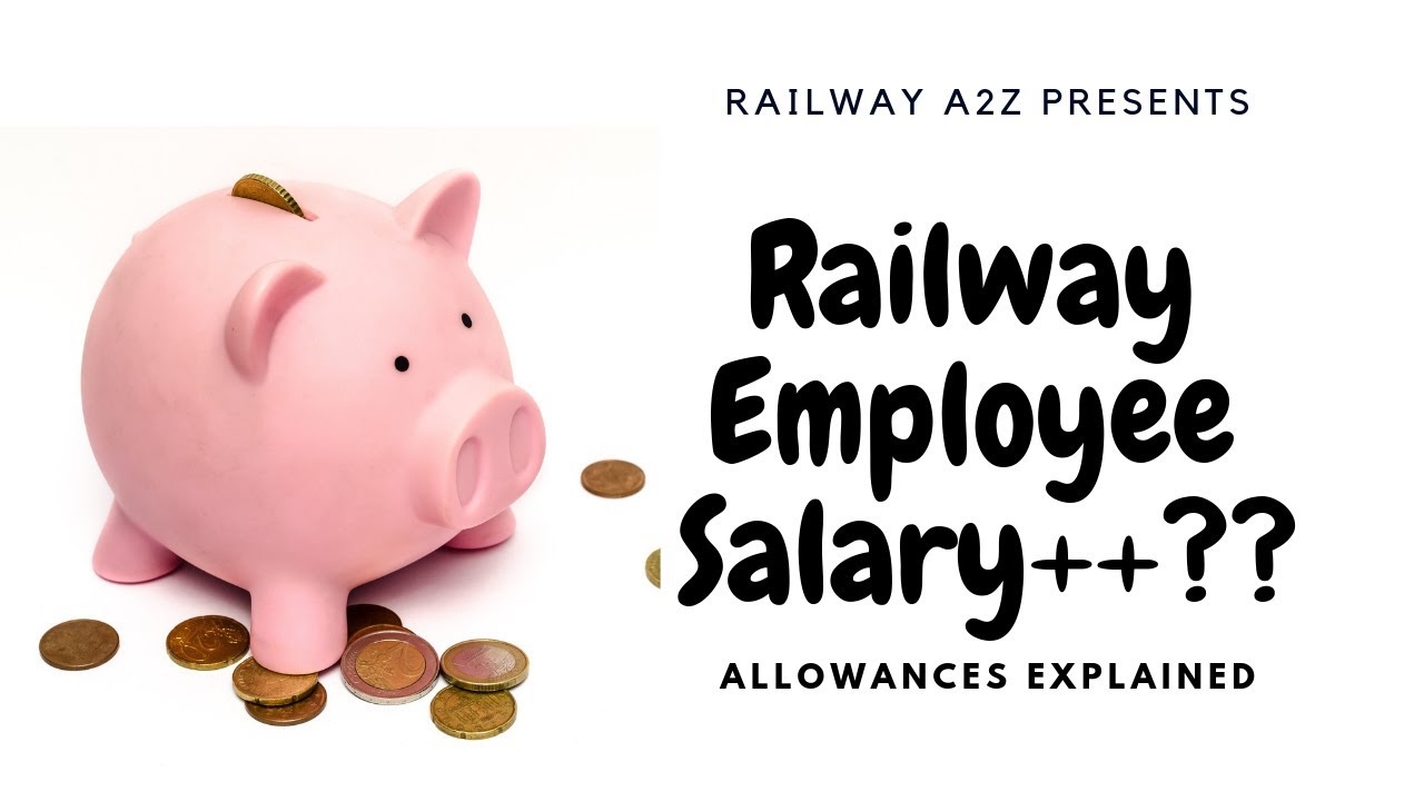 Part-1 What Allowances to Railway Employees apart from salary.