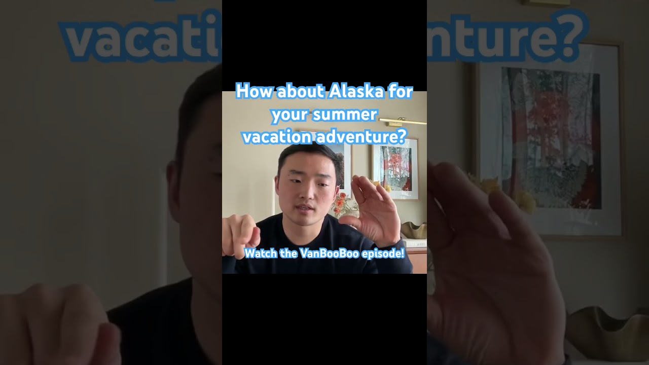 Going to Alaska this summer? Must watch this episode to get great travel tips! @vanbooboo  #gyopo