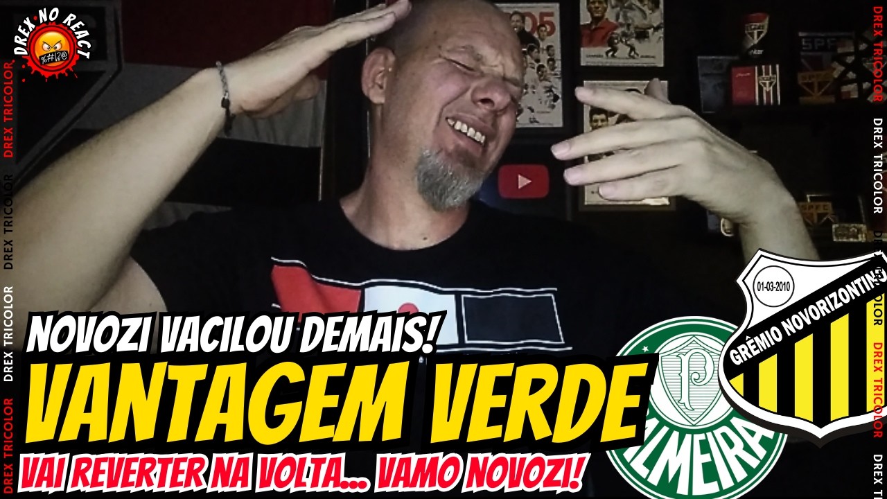 REACT! NOVOZI VACILOU E VANTAGEM VERDE NA FINAL | PALMEIRAS 1 x 0 NOVORIZONTINO | PAULISTÃO 2026
