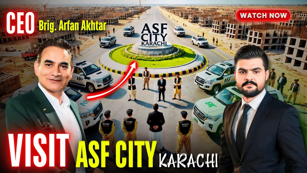 Why ASF City Karachi is the Top Investment Opportunity in 2025 | Don’t Miss Out!