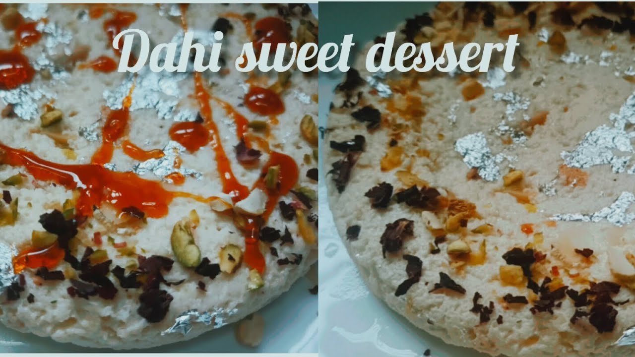  Dahi Milk Sweet dessert recipe  Recipe