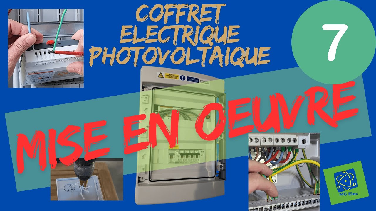 Tutoriel: Comment installer un coffret électrique photovoltaïque