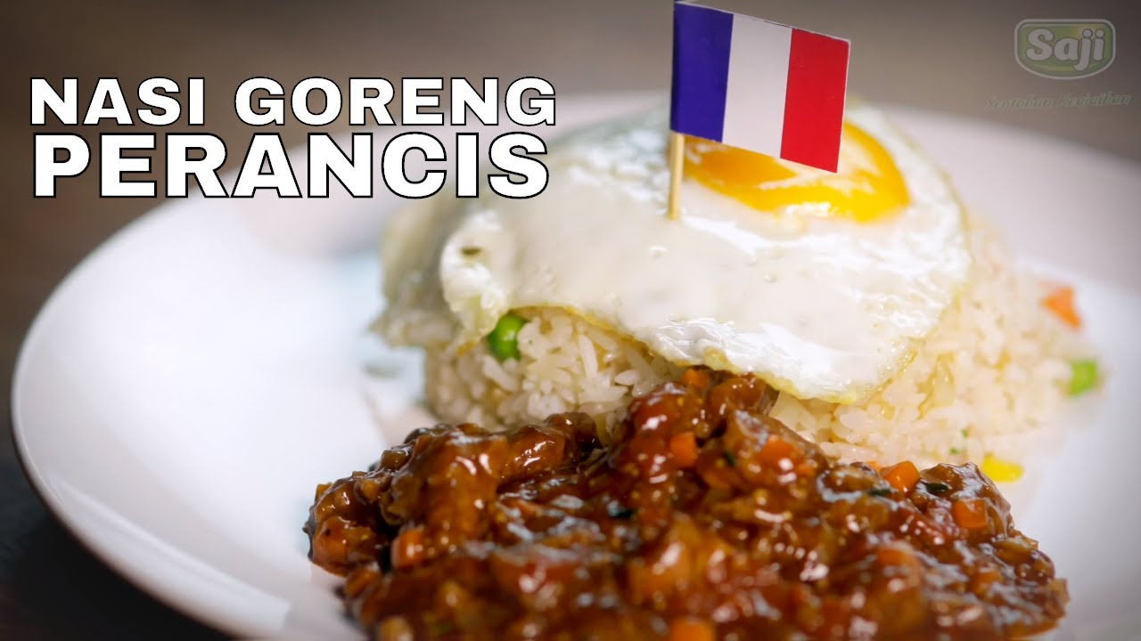 Nasi Goreng Perancis | Saji