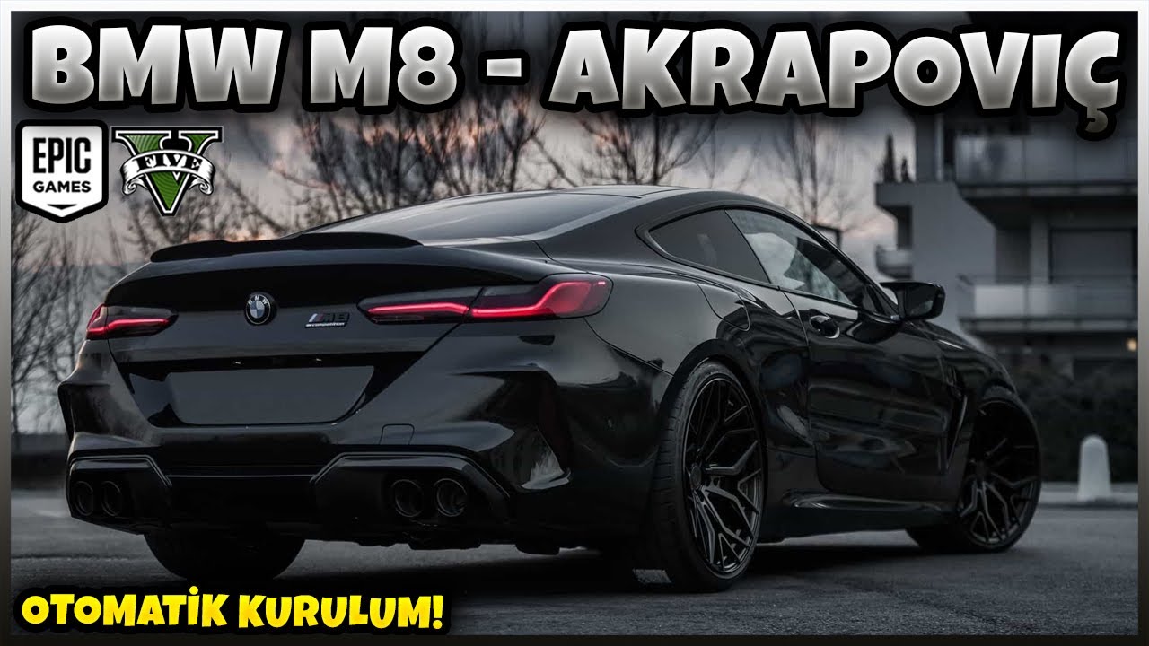 BMW M8 AMA...  | GTA5 BMW M8 OTOMATİK KURULUM AKRAPOVİC EGZOZ #bmw #m8