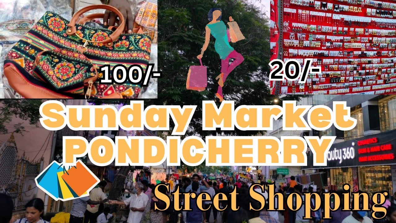 Sunday Market In Pondicherry || Street Shopping || Telugu Vlogs