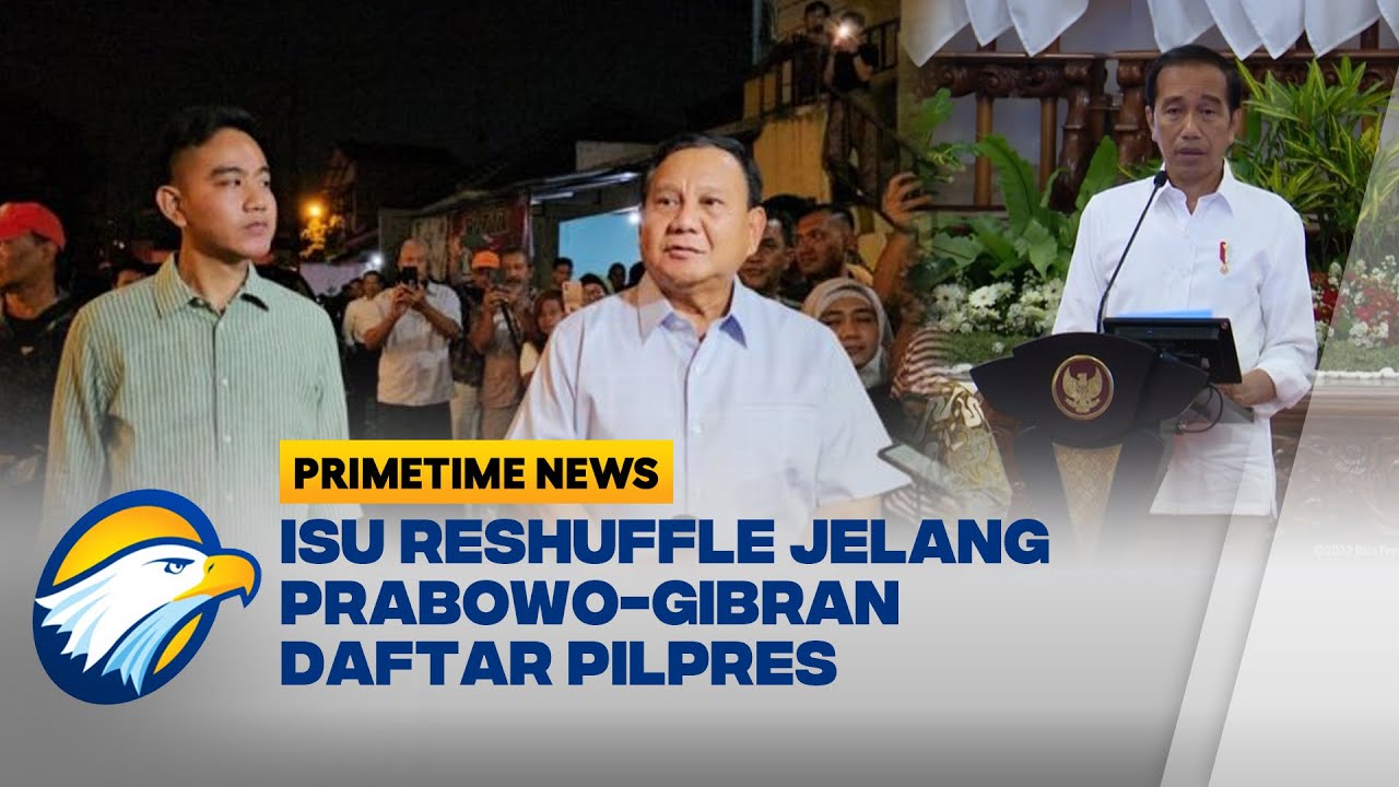 Prabowo-Gibran Daftar ke KPU, Presiden Jokowi Lantik Menteri Baru