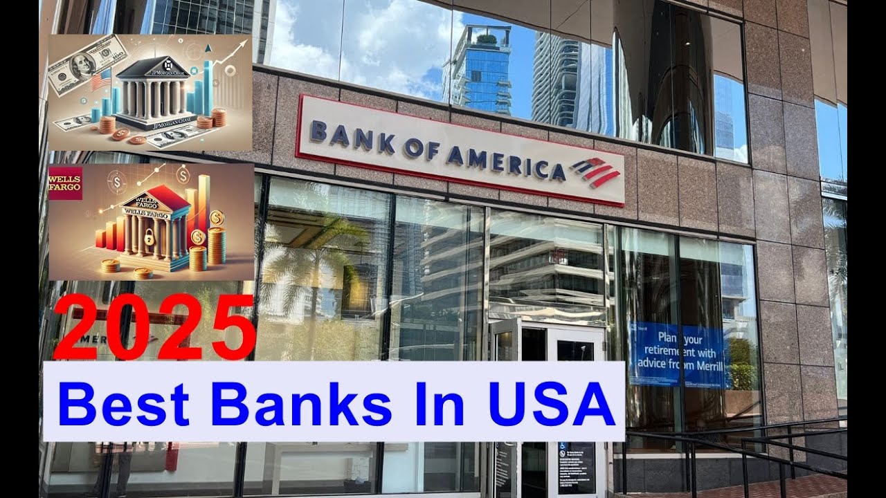 Best Banks In Usa - 2025 Top 10 Banks in USA