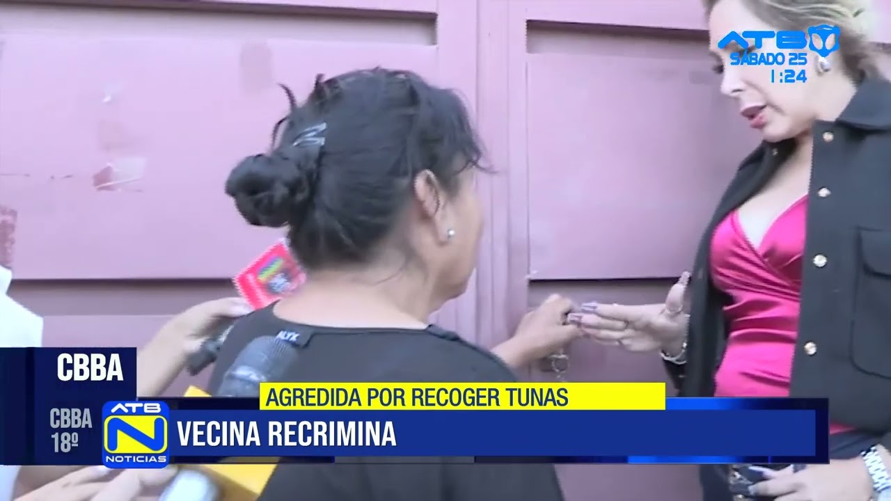 Cochabamba: Presunta agresora de una familia por recolectar tunas da su versión