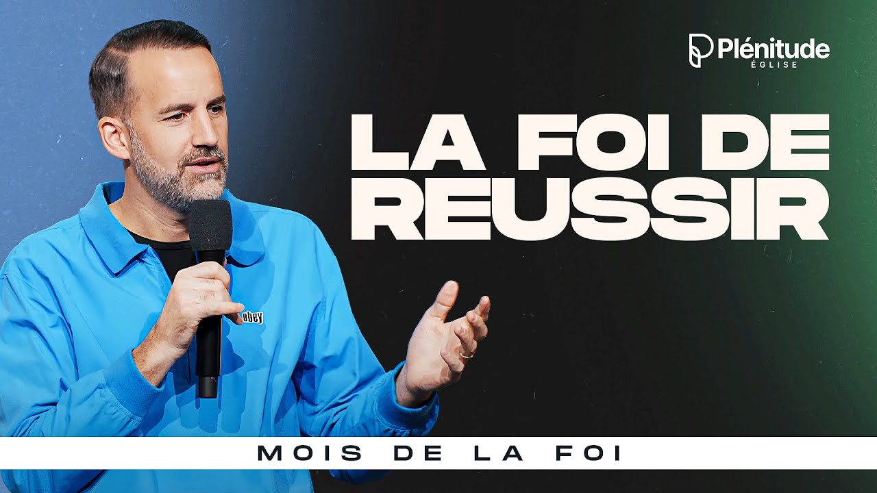 La Foi de réussir | @Jérémy Sourdril