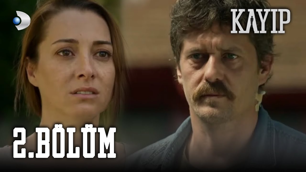 Kayıp 2.B&ouml;l&uuml;m - FULL B&Ouml;L&Uuml;M