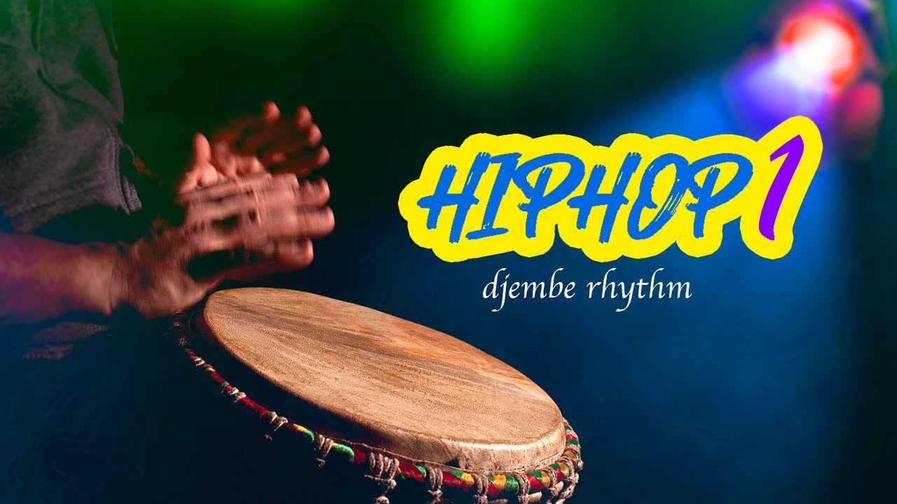 Learn a Hip Hop Rhythm for Djembe [Hip Hop 1]